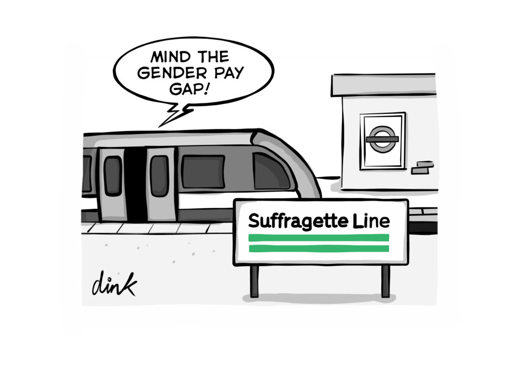 Cartoon - London Overground train on new Suffragette line. Announcement says "Mind the gender pay gap!"